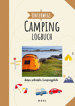Unterwegs: Camping-Logbuch - Dein Reisetagebuch